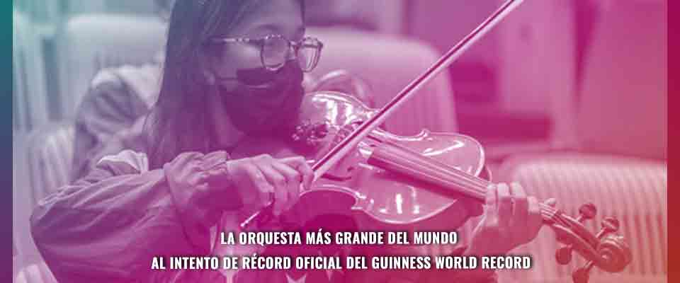 La Orquesta más grande del mundo al Intento de Récord Oficial del Guinness World Record La Orquesta más grande del mundo al Intento de Récord Oficial del Guinness World Record