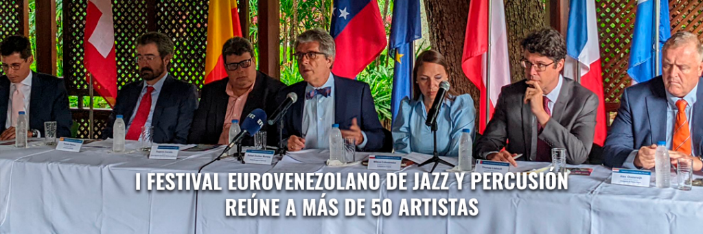 I Festival Eurovenezolano de Jazz y Percusión reúne a más de 50 artistas