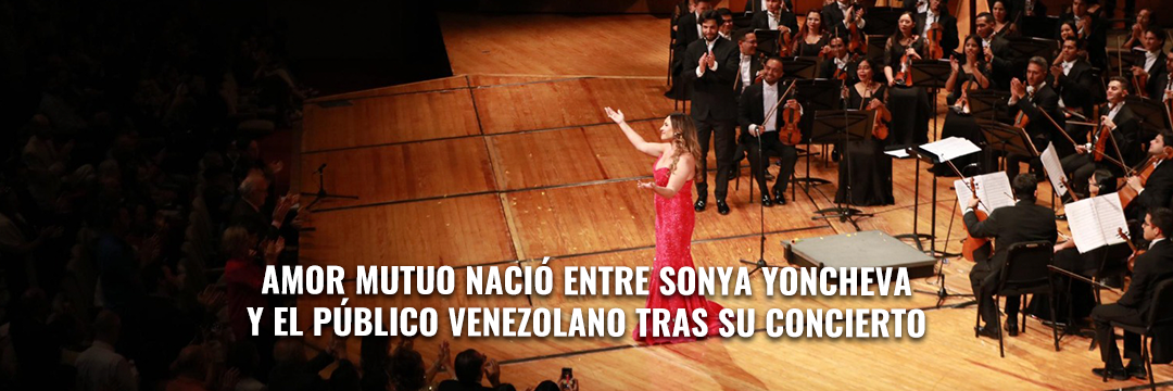 Amor mutuo nació entre Sonya Yoncheva y el público venezolano tras su concierto