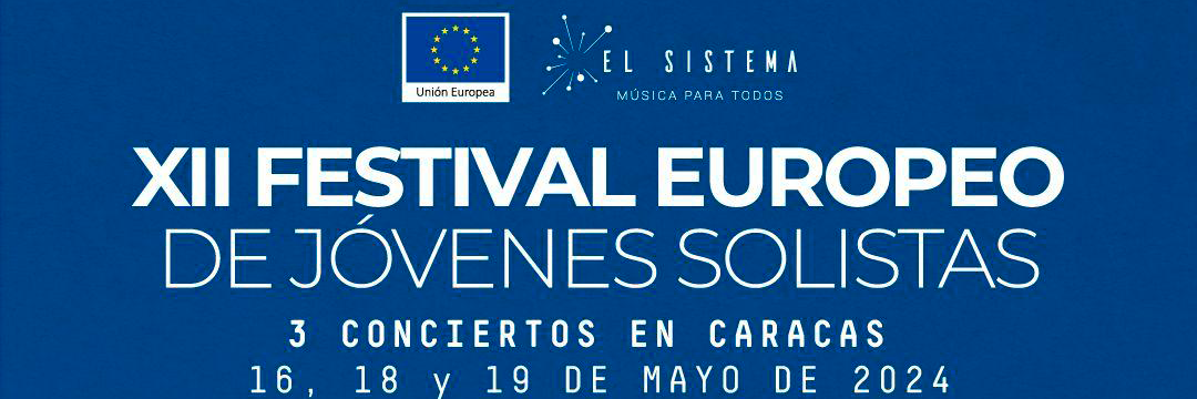 Cuatro músicos europeos llegan a Caracas para la nueva edición del Festival Europeo de Jóvenes Solistas