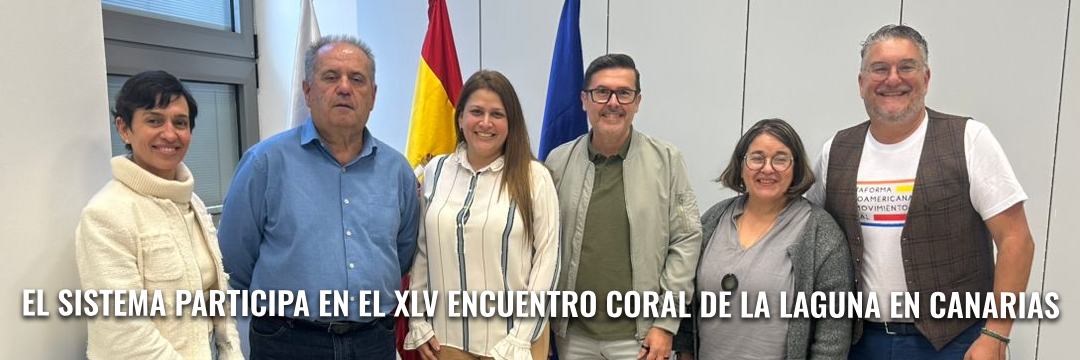 El Sistema participa en el XLV Encuentro Coral de La Laguna en Canarias