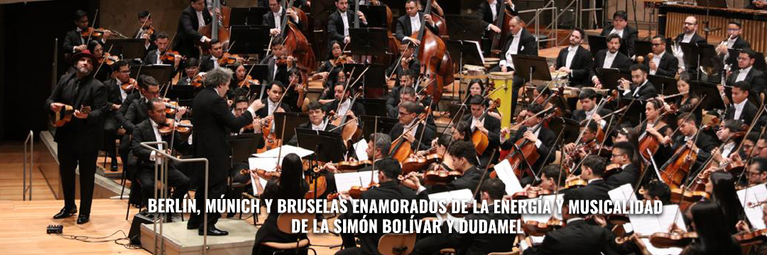 Berlín, Múnich y Bruselas enamorados de la energía y musicalidad de la Simón Bolívar y Dudamel