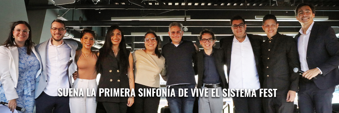 Suena La Primera Sinfonía de Vive El Sistema Fest