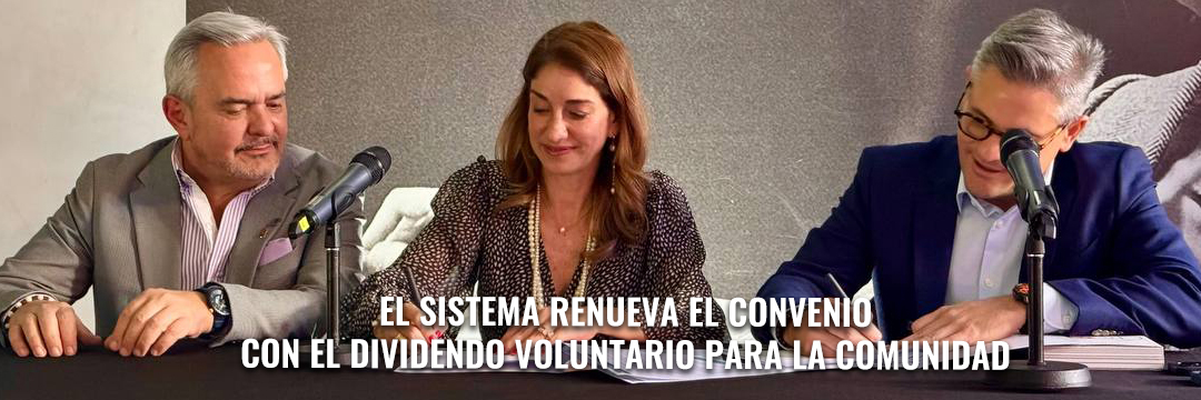 El Sistema renueva el convenio con el Dividendo Voluntario para la Comunidad
